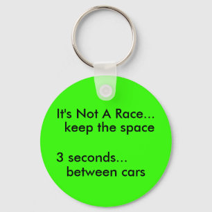 Het is geen Race... hou de ruimte, Sleutelhanger