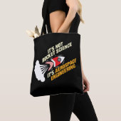 Het is geen Rocket Science Het is ruimtevaarttechn Tote Bag (Dichtbij)