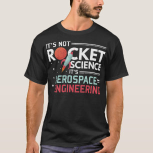 Het is geen Rocket Science, maar een ruimtevaartte T-shirt