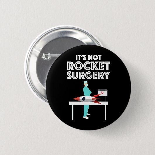 Het is geen Rocket Surgery Ronde Button 5,7 Cm (Voorkant /achterkant)