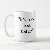 Het is geen theezus koffiemok (Links)