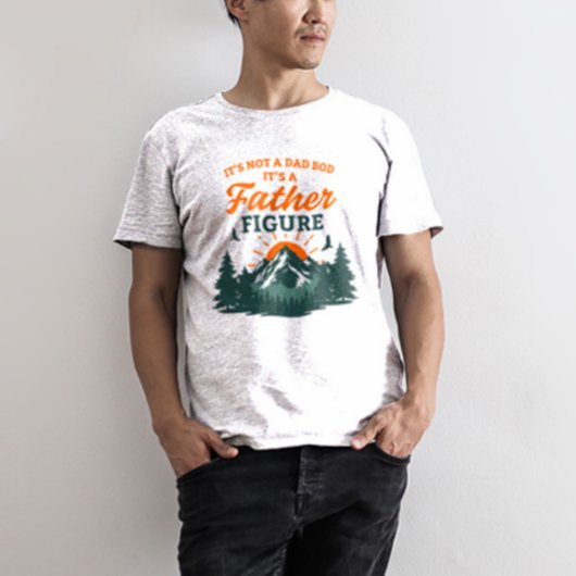 Het is geen vader-BOD. Het is vader-figuur. T-shirt