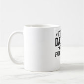 Het is geen vader, maar een vader. koffiemok (Links)