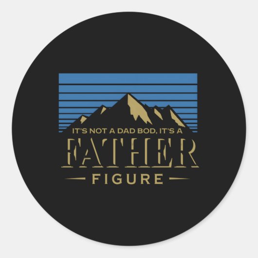 Het is geen vaderlijk lichaam, het is een vaderfig ronde sticker (Voorkant)