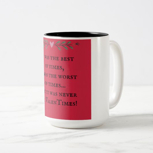 Het is geen "Valentimes"-mok Tweekleurige Koffiemok (Voorkant rechts)