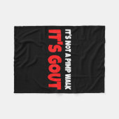 Het Is Geen Wandeling Het Is Jicht Grappig Fleece Deken (Voorkant (Horizontaal))