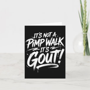 Het is geen wandeling het is jicht Grappige oude m Kaart