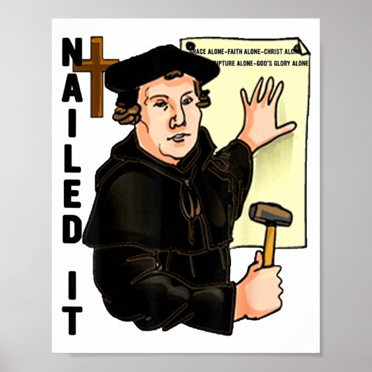 Het is gelukt Hervormingsdag Martin Luther Luthera Poster (Voorkant)