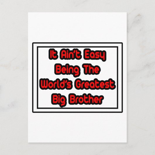 Het is gemakkelijk... 's Werelds grootste broer Briefkaart (Voorkant)
