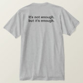 Het is genoeg voor vandaag t-shirt (Design achterkant)