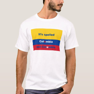 Het is gespeld in Colombia, niet in Colombia T-shirt