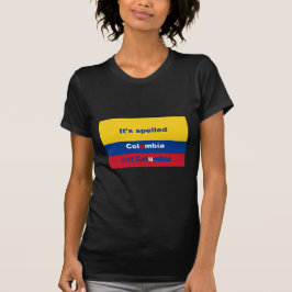 Het is gespeld in Colombia, niet in Colombia T-shirt
