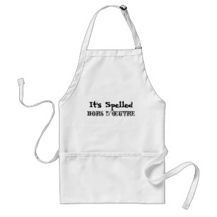 Het is gespelde Hors D'oeuvre Apron Standaard Schort