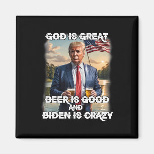 Het is geweldig bier is goed en Biden is gek grapp Magneet