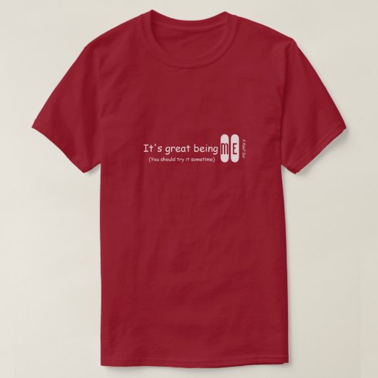 Het is geweldig om Me - A MisterP Shirt te zijn (Design voorkant)