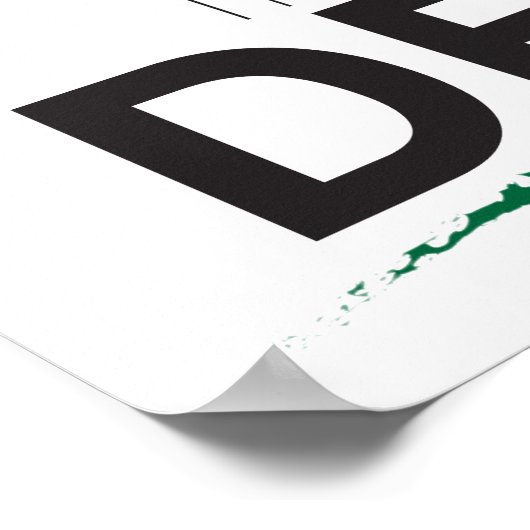 Het is gewoon doof. poster (Hoek)