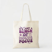 Het is gewoon een bos van Hocus Pocus / Halloween Tote Bag (Voorkant)