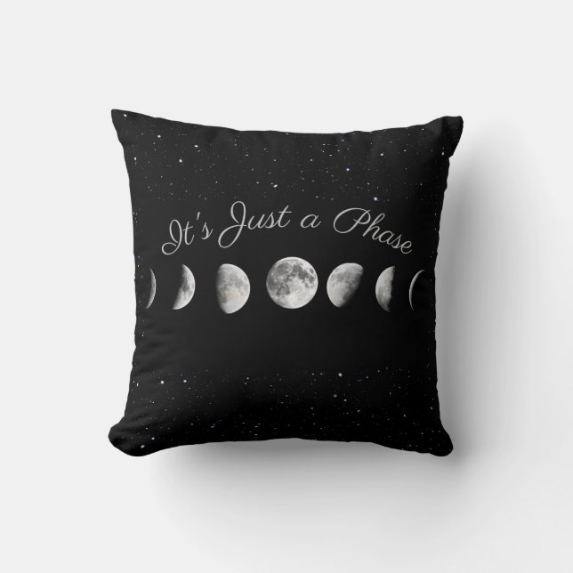"Het is gewoon een Fase" Moon Phase Pillow Kussen (Voorkant)