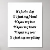 Het is gewoon een hond Poster (Voorkant)