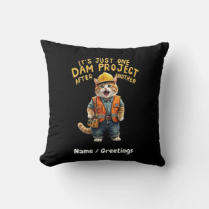 Het is gewoon het ene stuwdamproject na het andere kussen