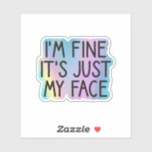Het is gewoon mijn gezicht, sarcastisch citaat sticker (Vel)