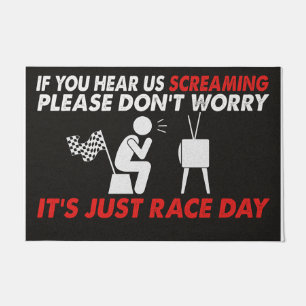 Het is gewoon Race Day, grappige citaten over raci Deurmat
