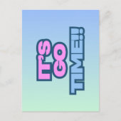 Het is Go Time Briefkaart (Voorkant)