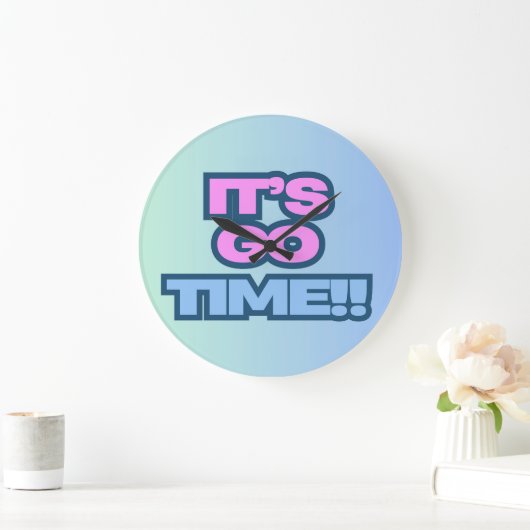 Het is Go Time Grote Klok (Huis)