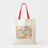 Het is goed als het enige wat je vandaag doet adem tote bag (Voorkant)