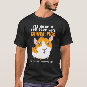 Het is goed als je niet van Guinee houdt... T-shirt