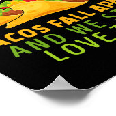 Het is goed als je uit elkaar Herfst soms tacos He Poster (Hoek)