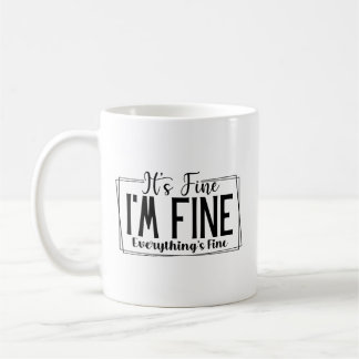 Het is goed dat ik goed ben, alles is goed Sarcast Koffiemok