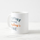 Het is goed dat ik in orde ben. koffiemok (Voorkant links)