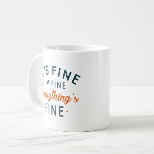 Het is goed dat ik in orde ben. koffiemok (Voorkant links)