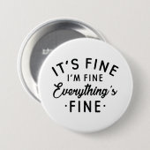 Het is goed dat ik in orde ben. ronde button 7,6 cm (Voorkant /achterkant)