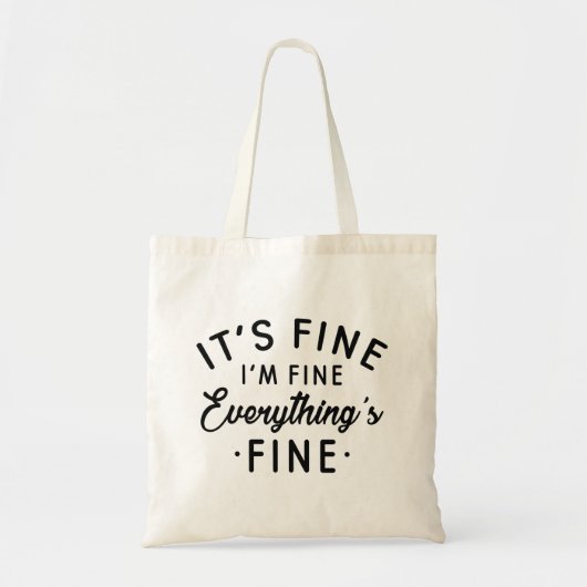 Het is goed dat ik in orde ben. tote bag (Voorkant)