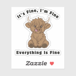Het Is Goed Ik Ben Goed Alles Is Goed Hoogland Koe Sticker