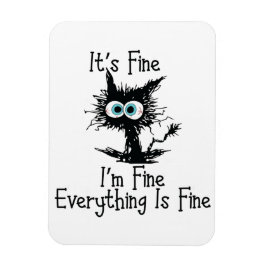 Het is goed, ik ben in orde, alles is in orde - ma magneet