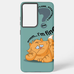 Het is goed, ik ben oké, alles is oké samsung galaxy hoesje