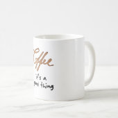 Het is goed koffiemok (Voorkant rechts)