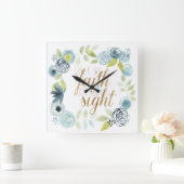 Het is goed - Loop door geloof niet door recht Vierkante Klok (Huis)