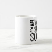 Het is goed met mijn soep koffiemok (Center)