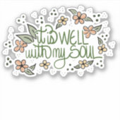 Het is goed met mijn soul custom-cut vinyl Sticker (Voorkant)