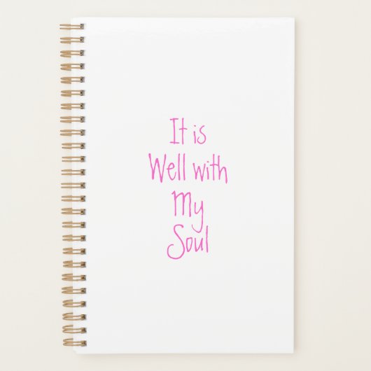 Het is goed met mijn ziel Christelijke inspiratiep Planner (Voorkant)