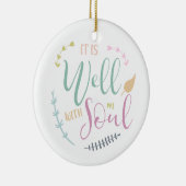 het is goed met mijn ziel , geloof gebaseerd op Ch Keramisch Ornament (Rechts)