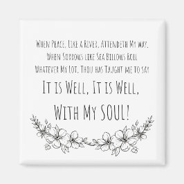 Het is goed met mijn ziel magneet