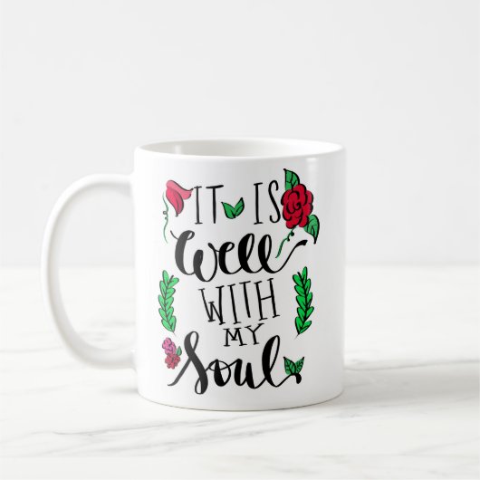 "Het is goed met mijn ziel" Mok (Links)