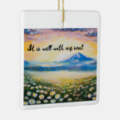 "Het is goed met mijn ziel" Ornament (Rechts)