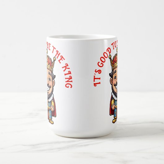 Het is goed om de koning te zijn koffiemok (Center)
