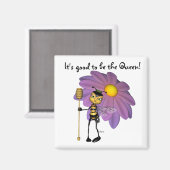 "Het is goed om de koningin te zijn" - Magnet (Voorkant / Achterkant)